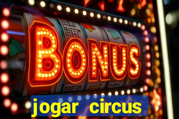 jogar circus delight demo